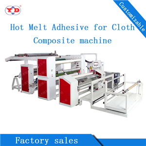 Hot Melt Adhesive Composite Machine for Cloth (YD-095)